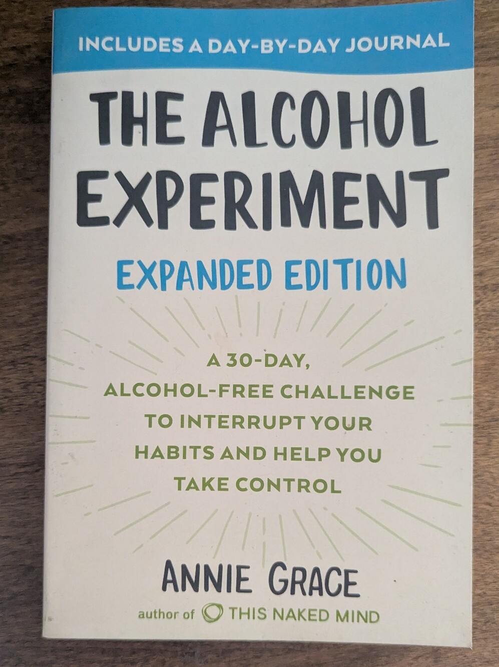 📚 The Alcohol Experiment Expanded Edition Book by Annie Grace